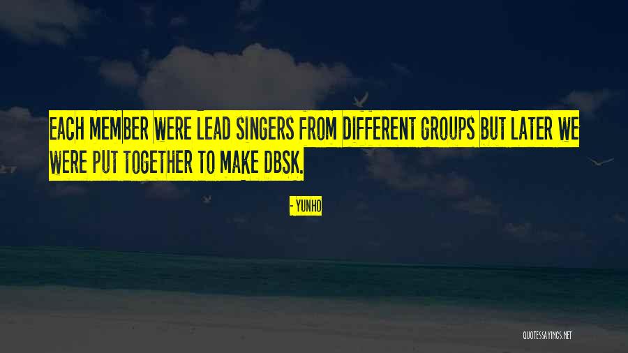 Groups Together Quotes By Yunho Groups Together Quotes By Yunho