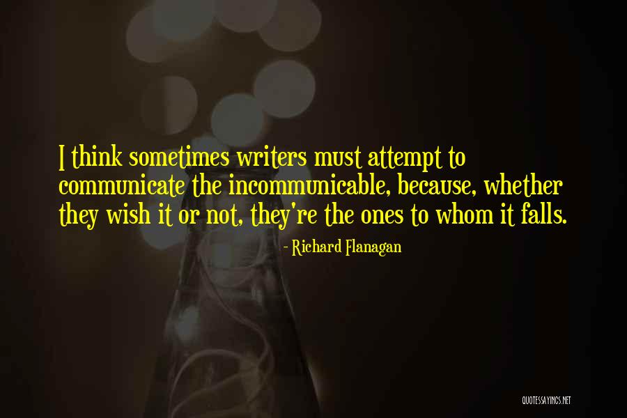 Grousbeck Boston Quotes By Richard Flanagan Grousbeck Boston Quotes By Richard Flanagan