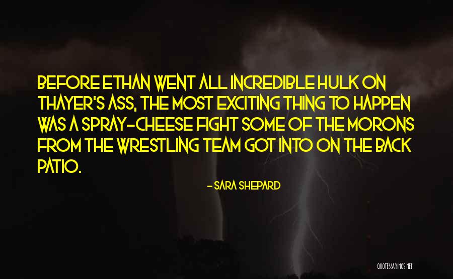 Grousbeck Boston Quotes By Sara Shepard Grousbeck Boston Quotes By Sara Shepard