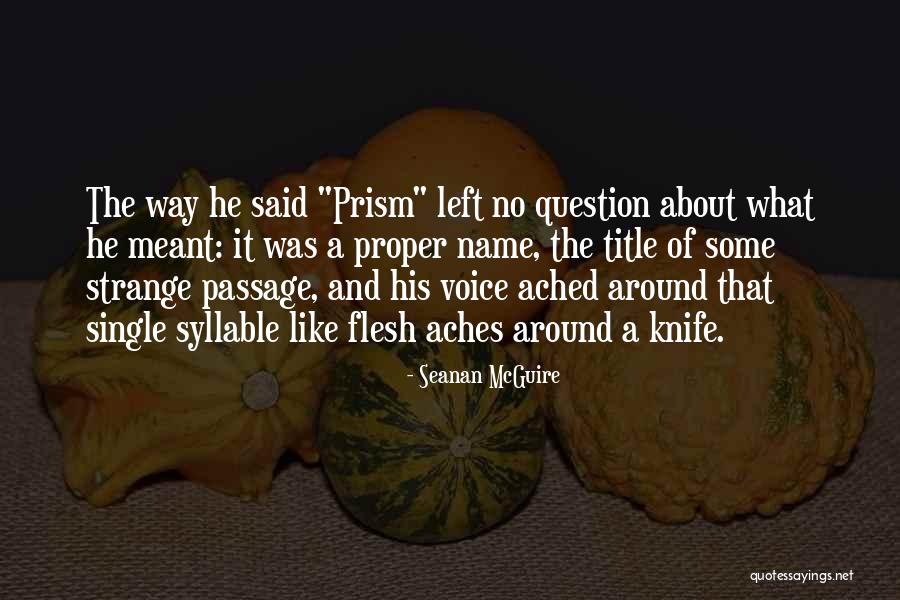 Grousbeck Trust Quotes By Seanan McGuire Grousbeck Trust Quotes By Seanan McGuire