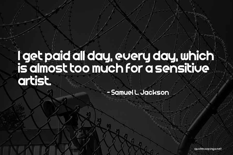 Grousbeck Wyc Quotes By Samuel L. Jackson Grousbeck Wyc Quotes By Samuel L. Jackson