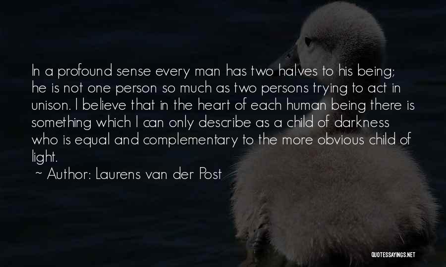 Grouse Hunting Quotes By Laurens Van Der Post