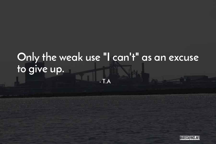 Grousing Synonym Quotes By T.A Grousing Synonym Quotes By T.A