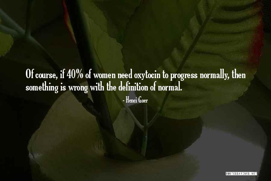 Grovant Quotes By Henci Goer Grovant Quotes By Henci Goer