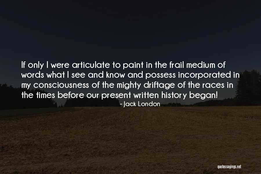 Grovant Quotes By Jack London Grovant Quotes By Jack London
