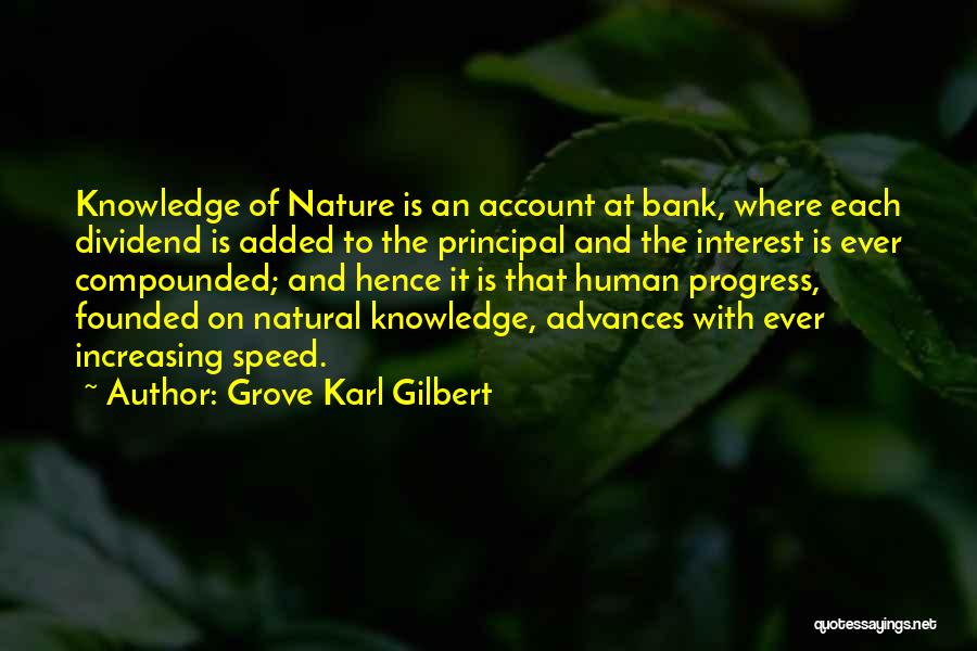 Grove Karl Gilbert Quotes 1091160