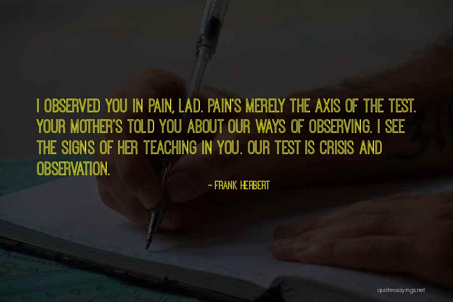 Groveland Four Quotes By Frank Herbert Groveland Four Quotes By Frank Herbert
