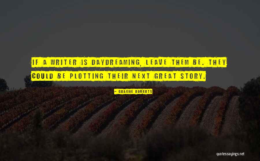 Groveling Dog Quotes By Graeme Roberts Groveling Dog Quotes By Graeme Roberts
