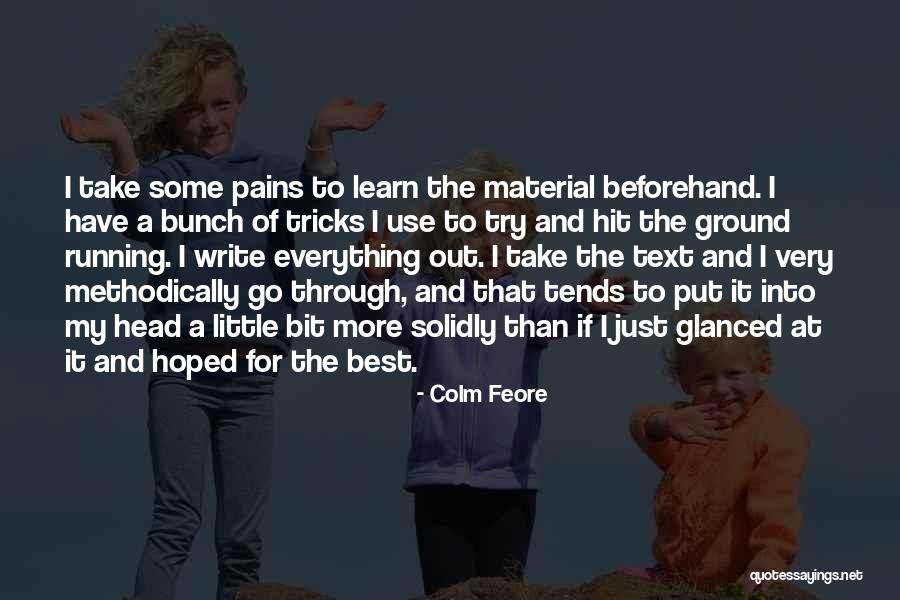 Grovelling For Wife Quotes By Colm Feore Grovelling For Wife Quotes By Colm Feore