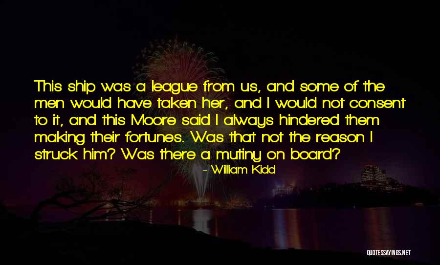 Grovelling For Wife Quotes By William Kidd Grovelling For Wife Quotes By William Kidd