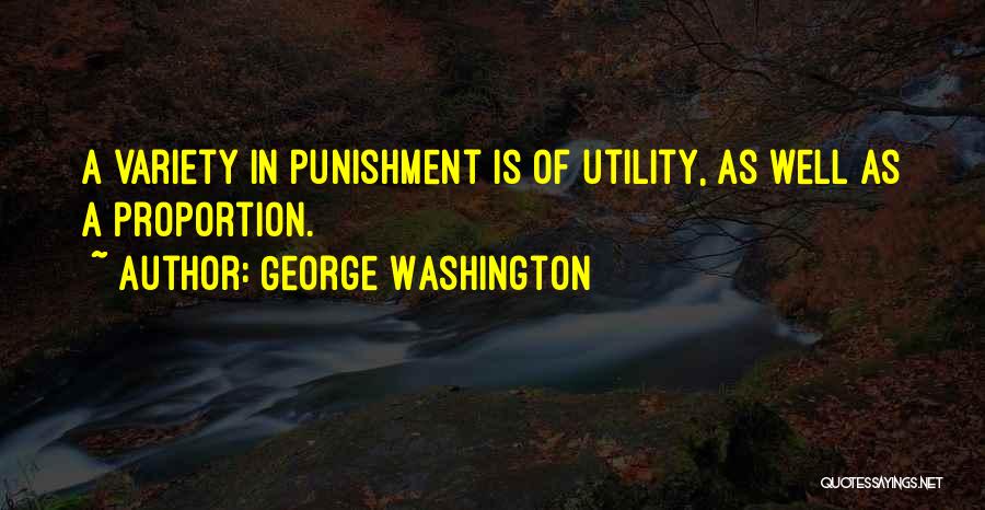 Grovelling Hero Quotes By George Washington