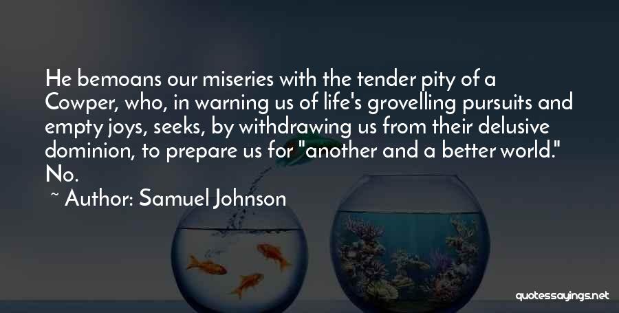 Grovelling Quotes By Samuel Johnson