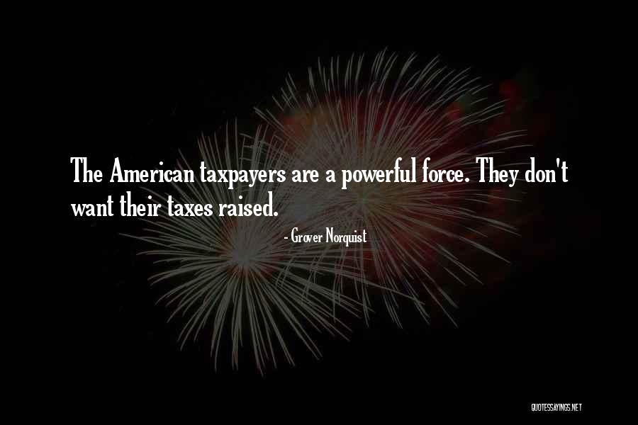 Grover Norquist Quotes 2170223 Grover Norquist Quotes 2170223