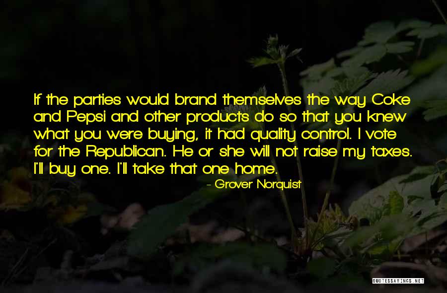 Grover Norquist Quotes 785224