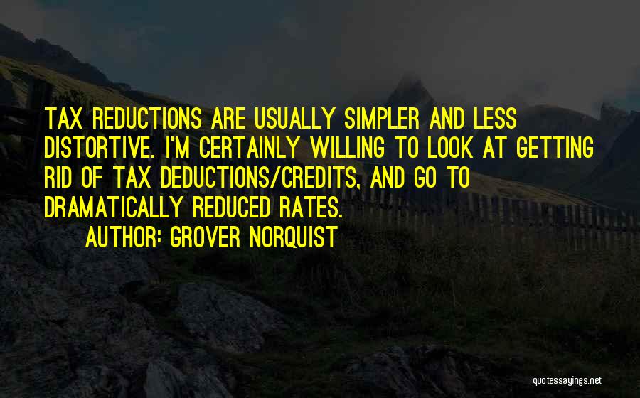 Grover Norquist Quotes 843690