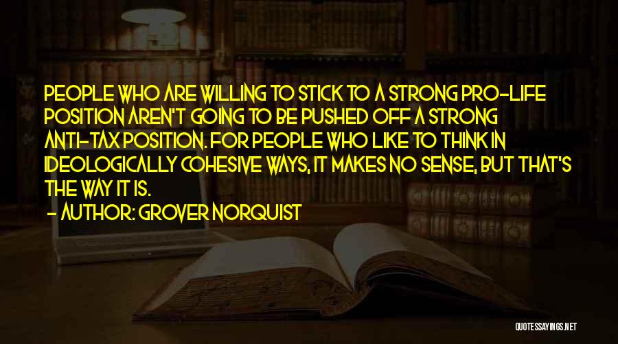 Grover Norquist Quotes 905716