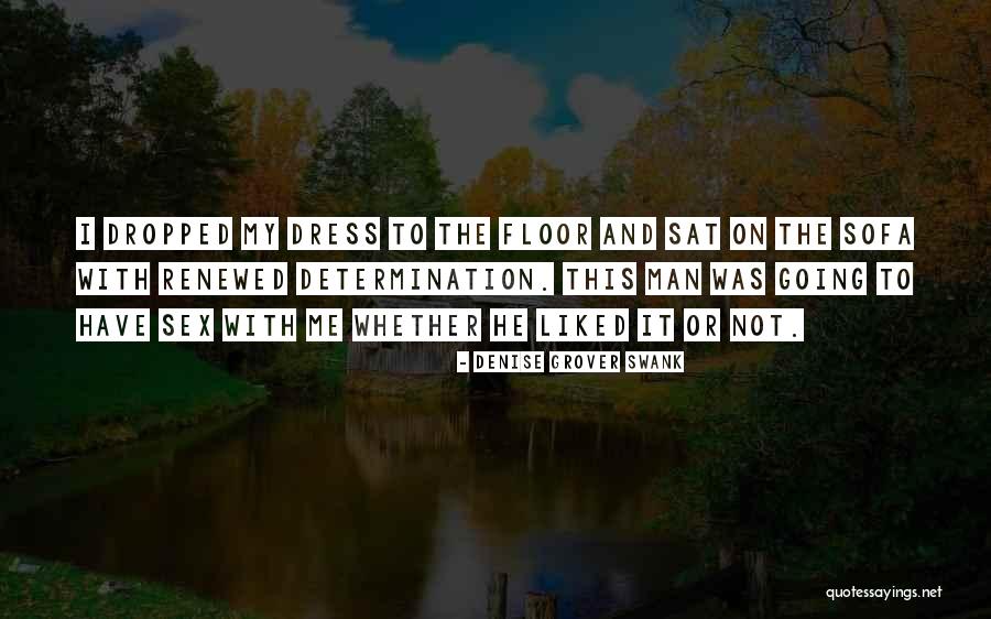 Grover Quotes By Denise Grover Swank Grover Quotes By Denise Grover Swank