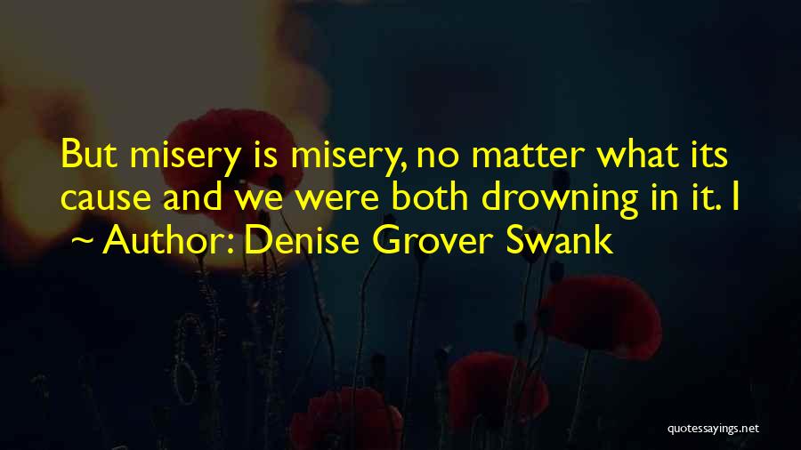 Grover Quotes By Denise Grover Swank