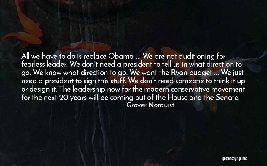 Grover Quotes By Grover Norquist