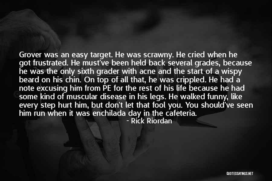 Grover Quotes By Rick Riordan Grover Quotes By Rick Riordan