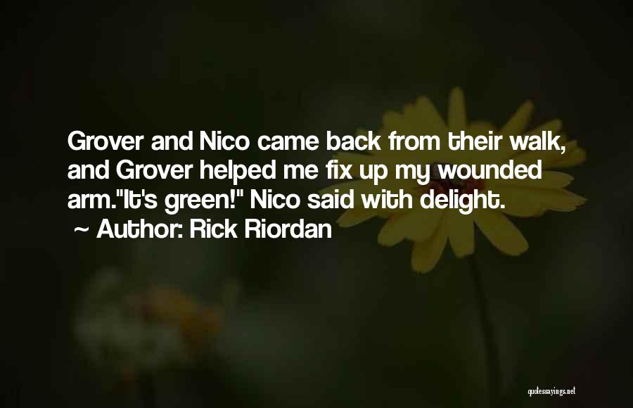 Grover Underwood Quotes By Rick Riordan