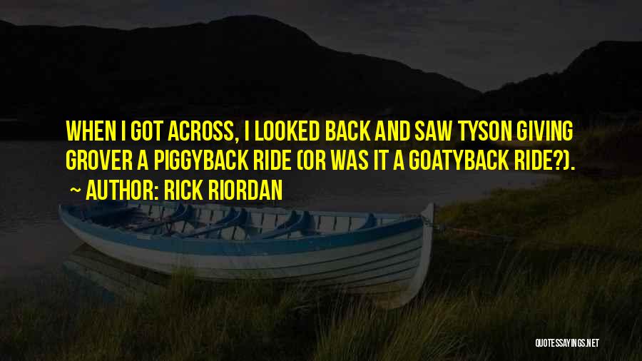 Grover Underwood Quotes By Rick Riordan