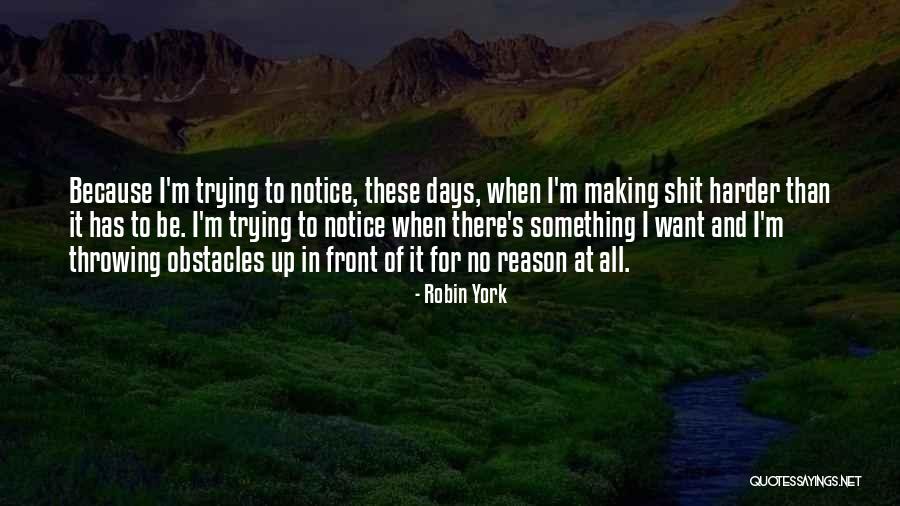 Groveton Quotes By Robin York Groveton Quotes By Robin York