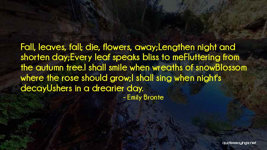 Grow A Tree Quotes By Emily Bronte