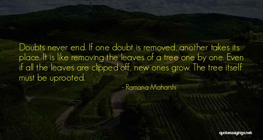 Grow A Tree Quotes By Ramana Maharshi Grow A Tree Quotes By Ramana Maharshi