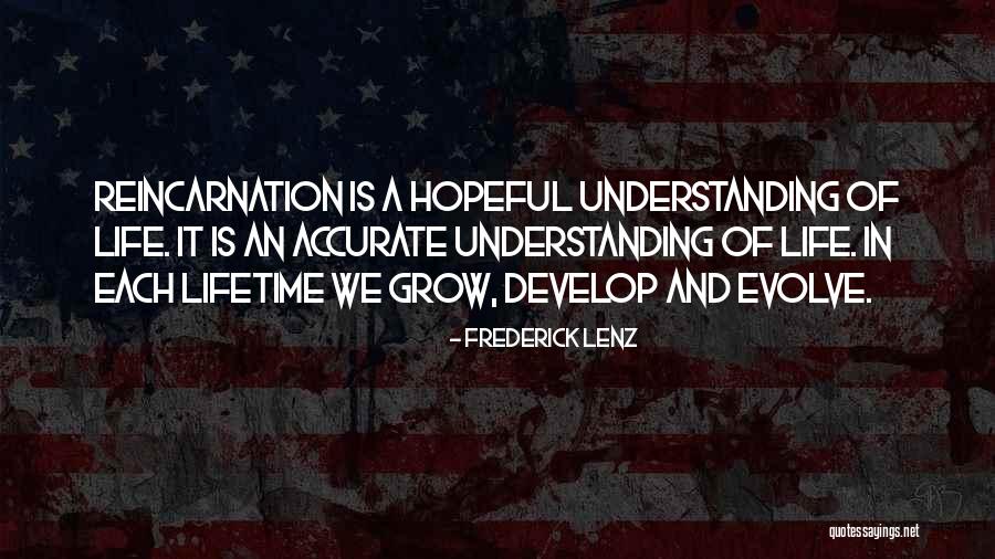 Grow And Evolve Quotes By Frederick Lenz Grow And Evolve Quotes By Frederick Lenz