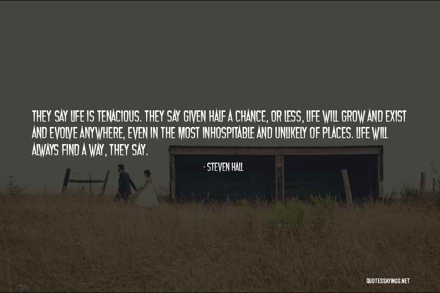 Grow And Evolve Quotes By Steven Hall Grow And Evolve Quotes By Steven Hall