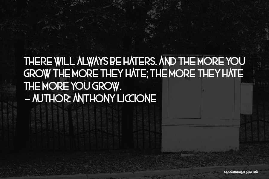 Grow And Prosper Quotes By Anthony Liccione