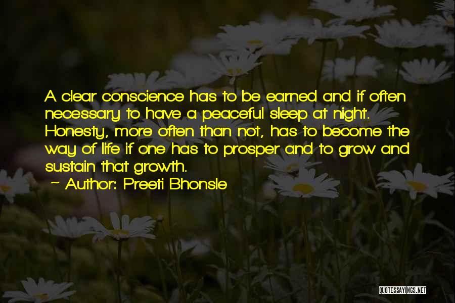 Grow And Prosper Quotes By Preeti Bhonsle