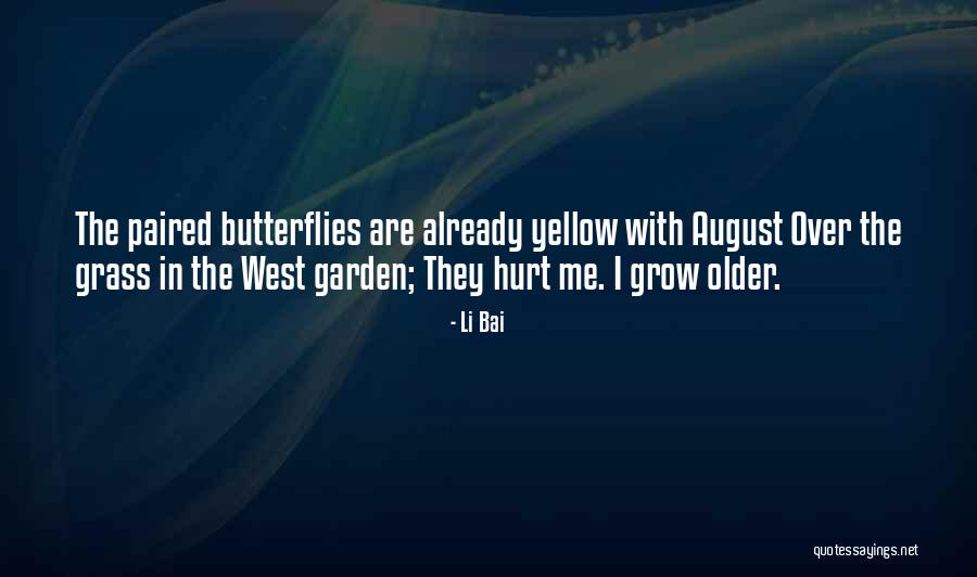 Grow Garden Quotes By Li Bai