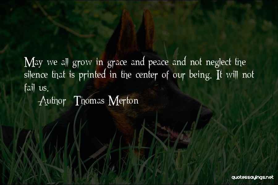 Grow In Grace Quotes By Thomas Merton