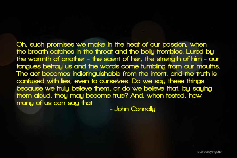 Grow Old With Me Quotes By John Connolly Grow Old With Me Quotes By John Connolly