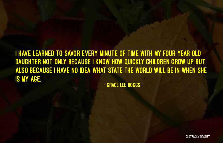 Grow Old With Quotes By Grace Lee Boggs Grow Old With Quotes By Grace Lee Boggs