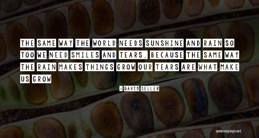 Grow Quotes Quotes By David Seller Grow Quotes Quotes By David Seller