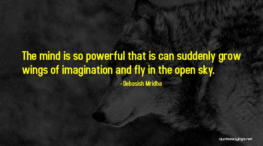 Grow Quotes Quotes By Debasish Mridha Grow Quotes Quotes By Debasish Mridha