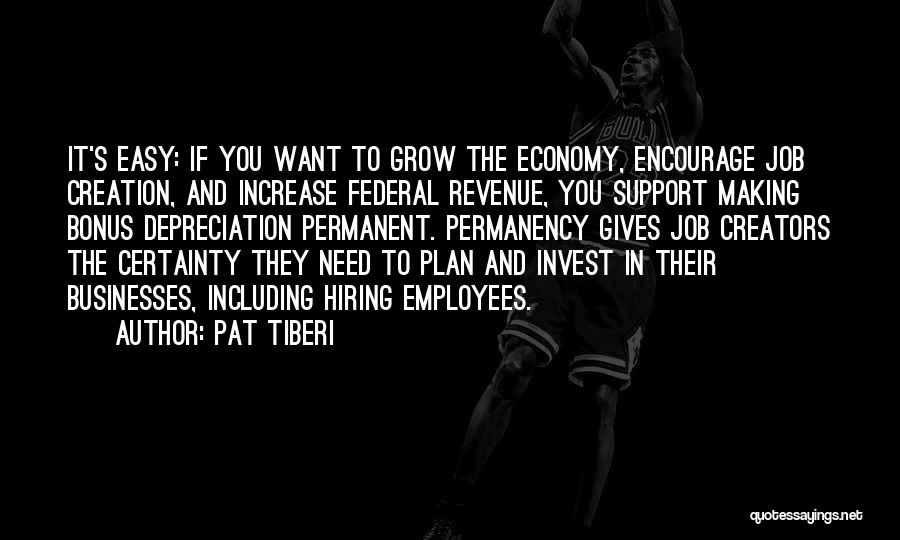 Grow Revenue Quotes By Pat Tiberi