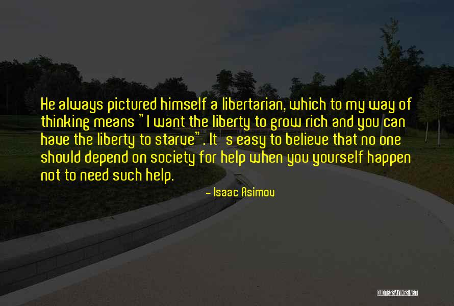 Grow Rich Quotes By Isaac Asimov Grow Rich Quotes By Isaac Asimov