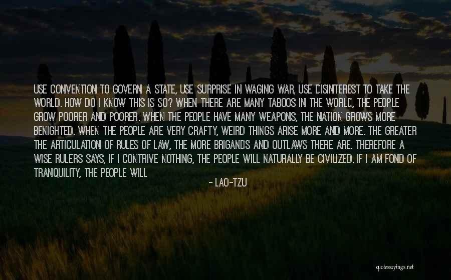 Grow Rich Quotes By Lao-Tzu Grow Rich Quotes By Lao-Tzu