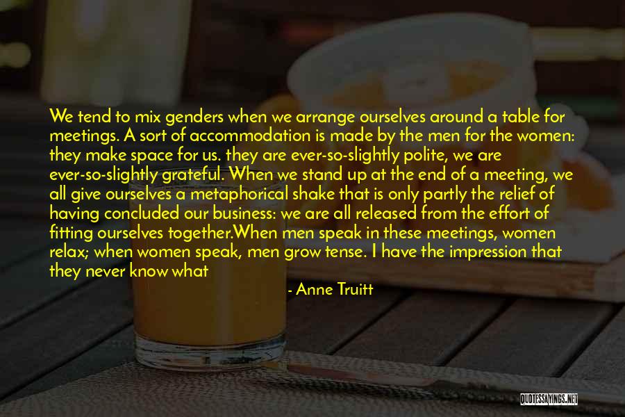 Grow Together Quotes By Anne Truitt Grow Together Quotes By Anne Truitt