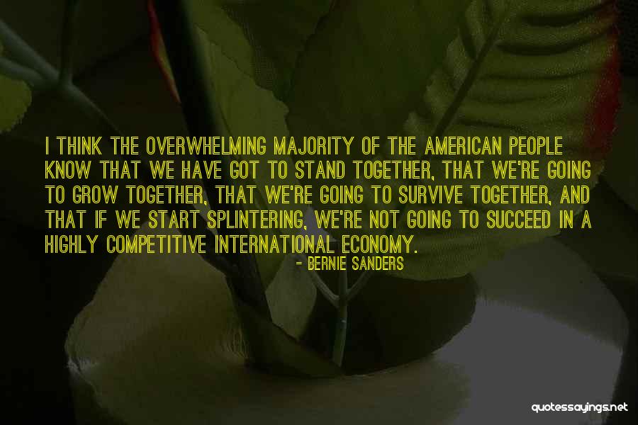 Grow Together Quotes By Bernie Sanders Grow Together Quotes By Bernie Sanders