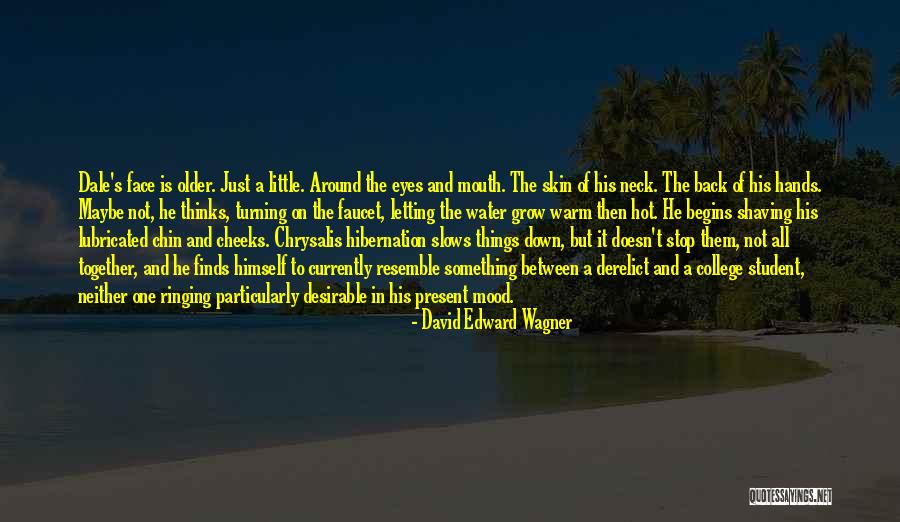 Grow Together Quotes By David Edward Wagner Grow Together Quotes By David Edward Wagner