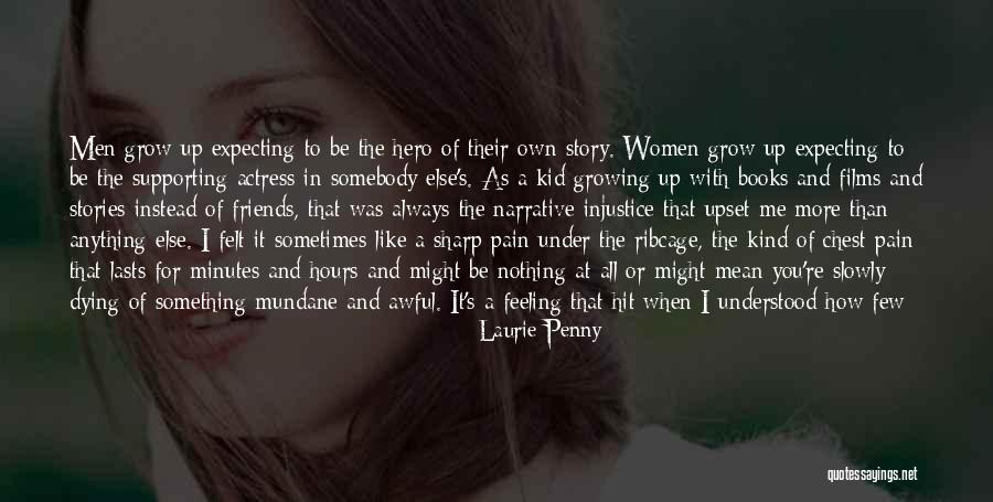 Grow Together Quotes By Laurie Penny Grow Together Quotes By Laurie Penny