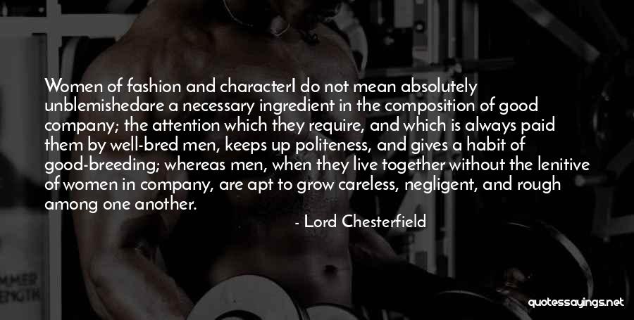 Grow Together Quotes By Lord Chesterfield Grow Together Quotes By Lord Chesterfield