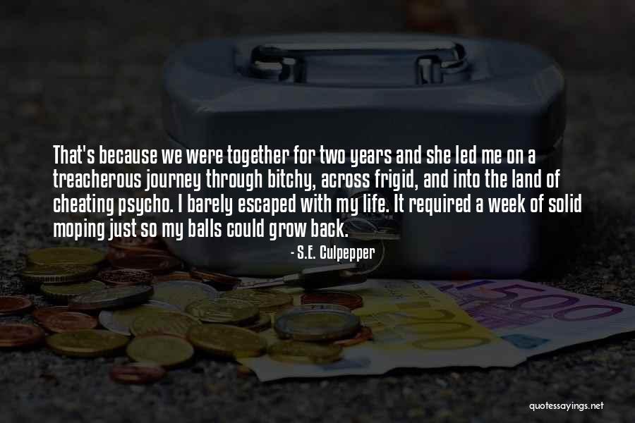 Grow Together Quotes By S.E. Culpepper Grow Together Quotes By S.E. Culpepper