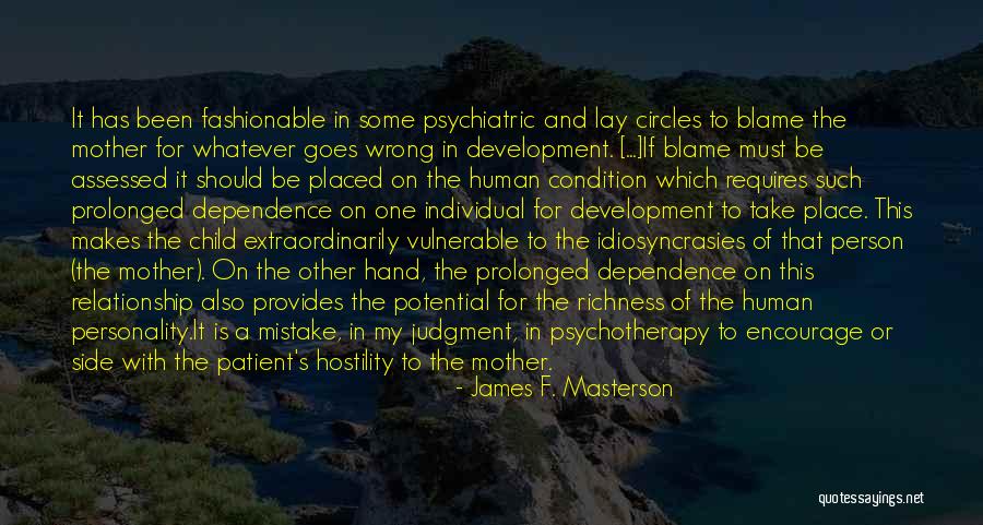 Grow Up Take Responsibility Quotes By James F. Masterson Grow Up Take Responsibility Quotes By James F. Masterson