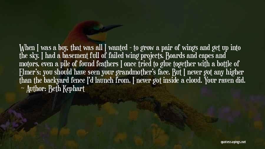 Grow Up Together Quotes By Beth Kephart